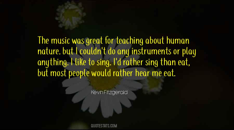Quotes About Nature Music #155925