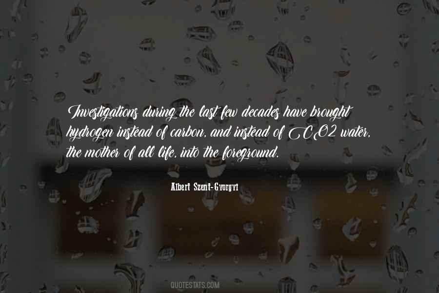 Albert Szent-gyorgy Quotes #735558