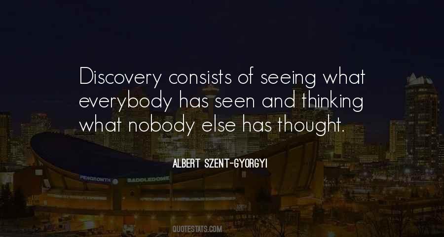 Albert Szent-gyorgy Quotes #984430