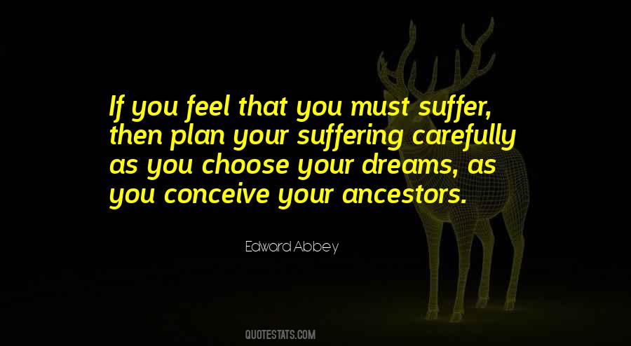 Your Ancestors Quotes #586853