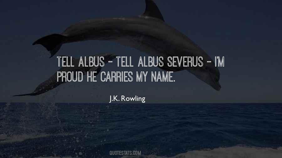 Albus Quotes #1052764