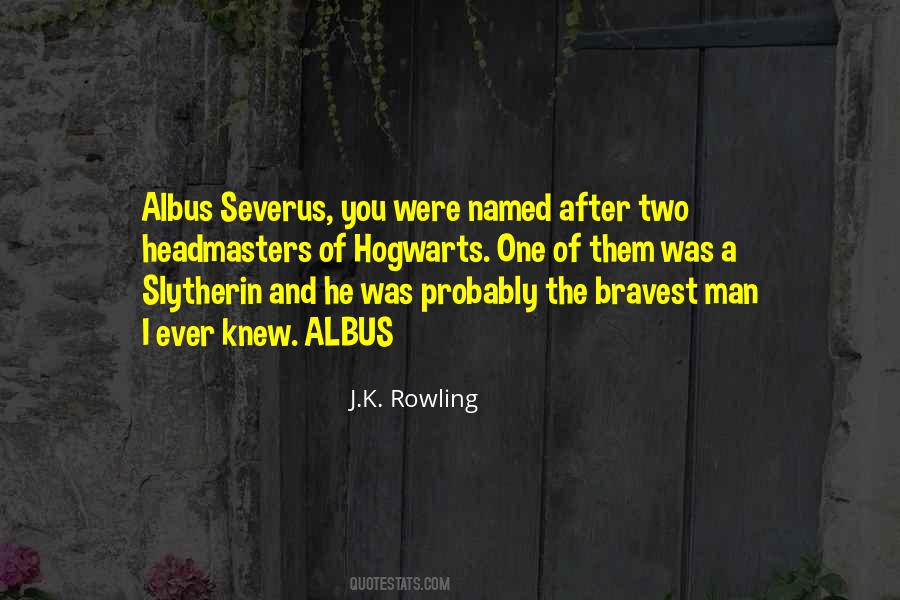 Albus Quotes #278203