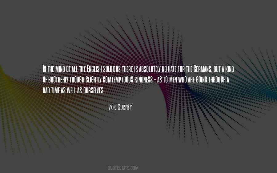 No Time To Hate Quotes #122919