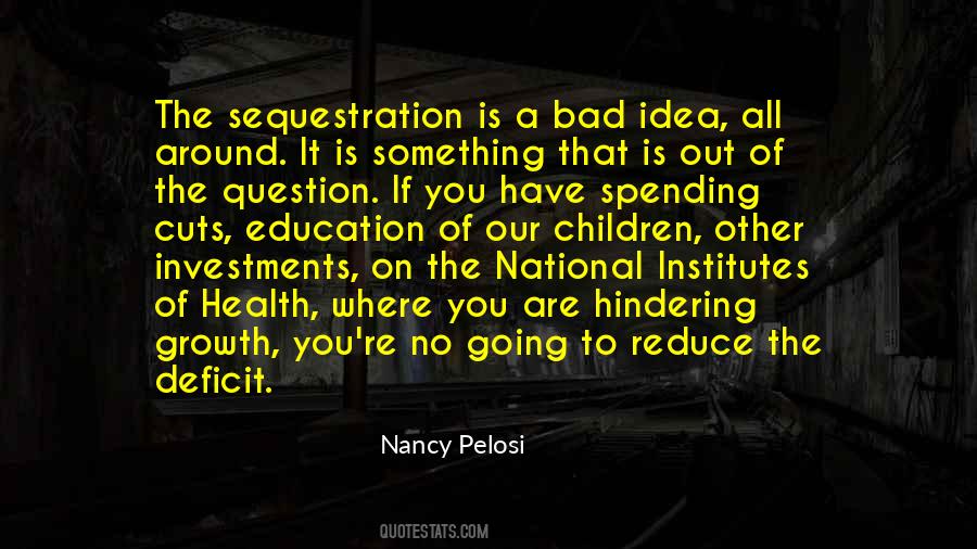 Institutes Of Health Quotes #1097376