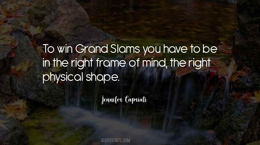 Shape The Mind Quotes #1108782