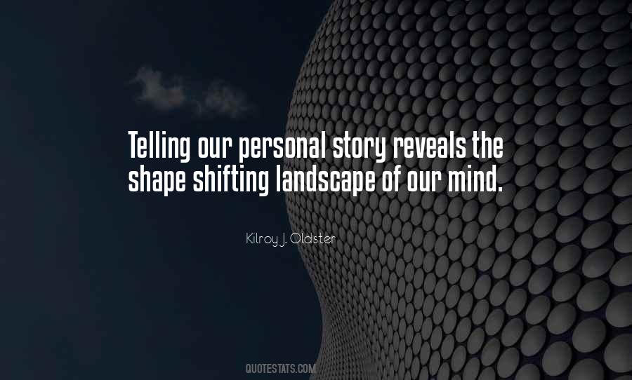 Shape The Mind Quotes #1262626