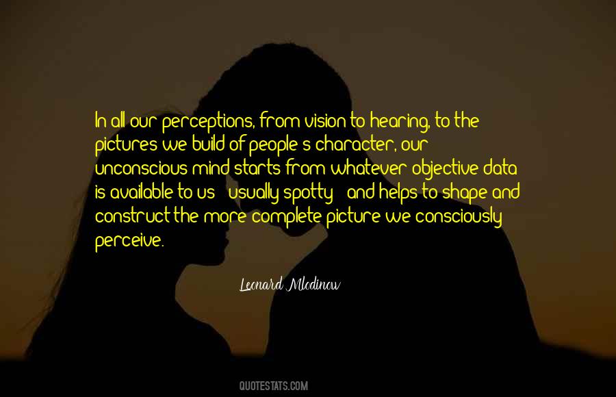 Shape The Mind Quotes #283607
