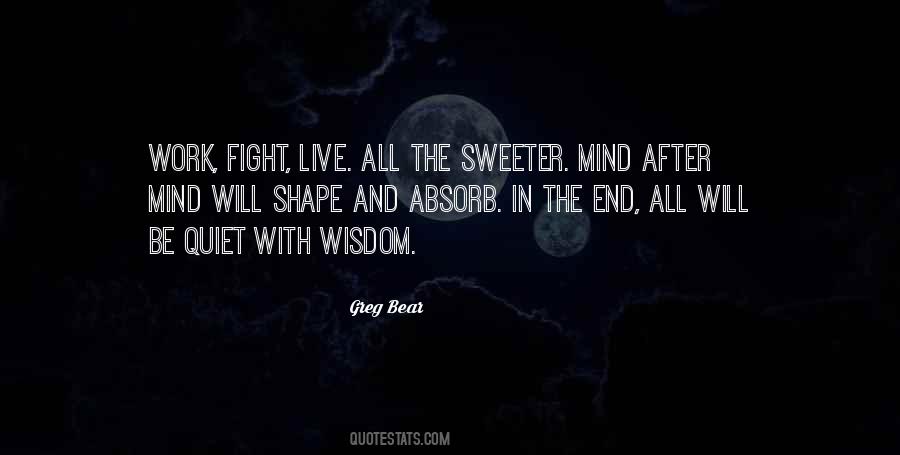 Shape The Mind Quotes #687768