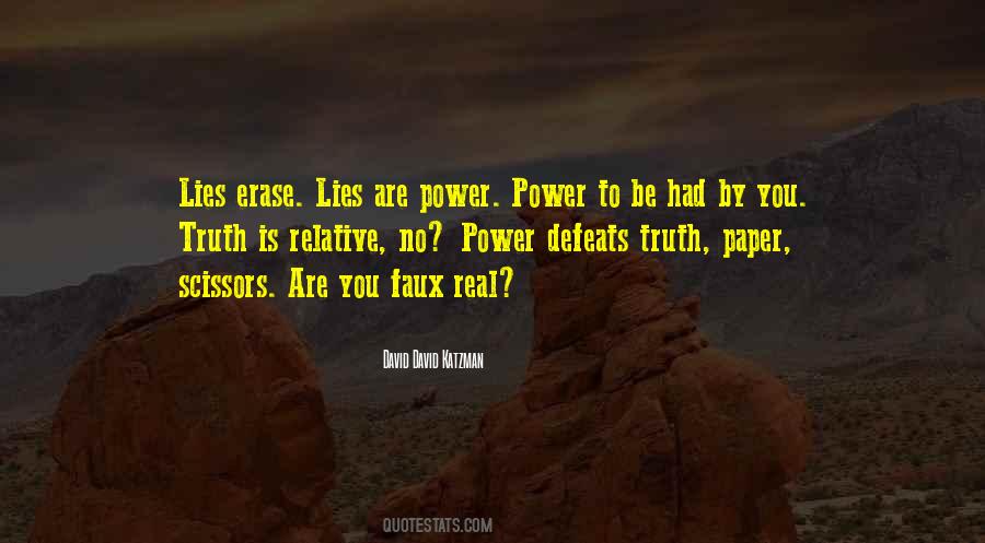 Truth To Power Quotes #149979