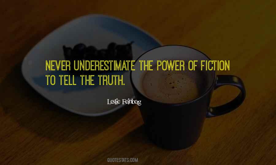 Truth To Power Quotes #150207