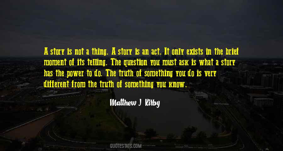 Truth To Power Quotes #65851