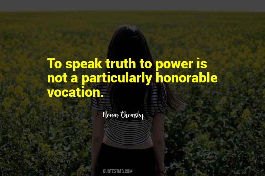 Truth To Power Quotes #770747