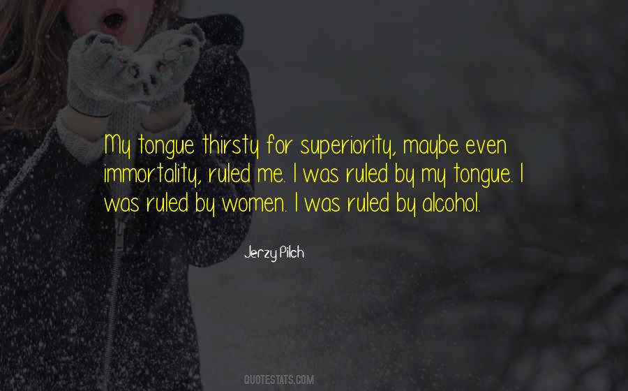 Thirsty Women Quotes #1618705
