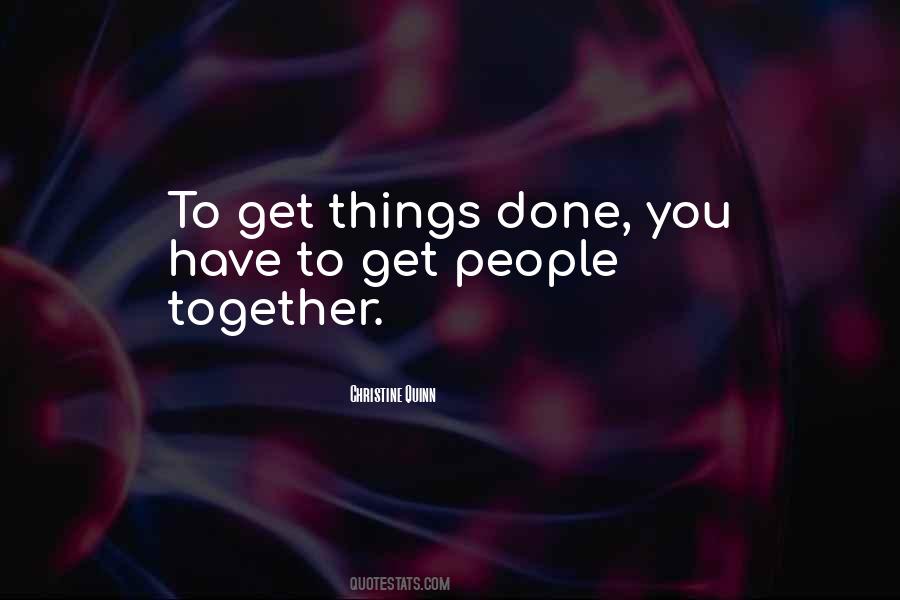 Quotes About Things Done #1141557