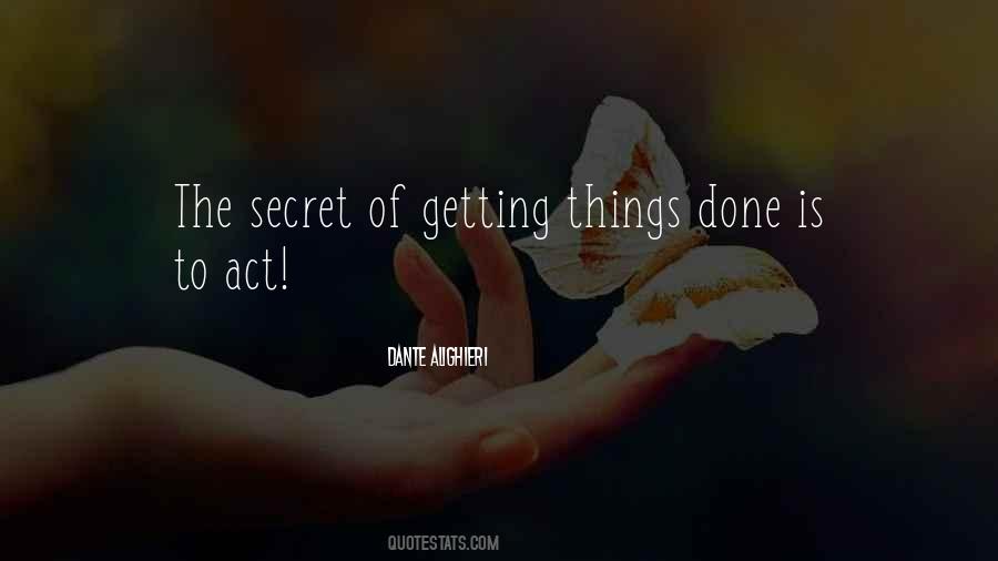 Quotes About Things Done #47621