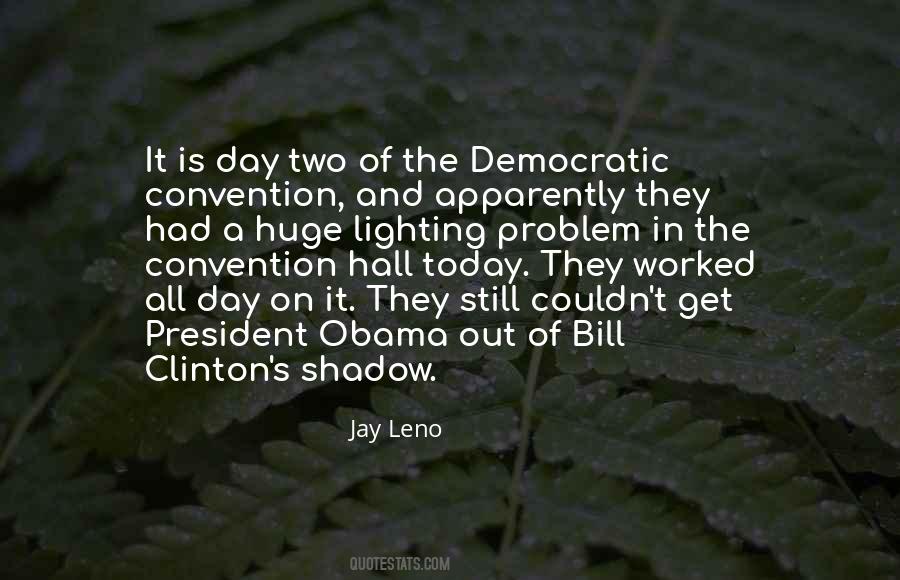 President Bill Clinton Quotes #162665
