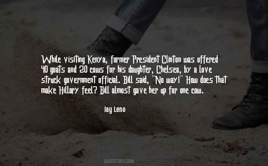 President Bill Clinton Quotes #1637009