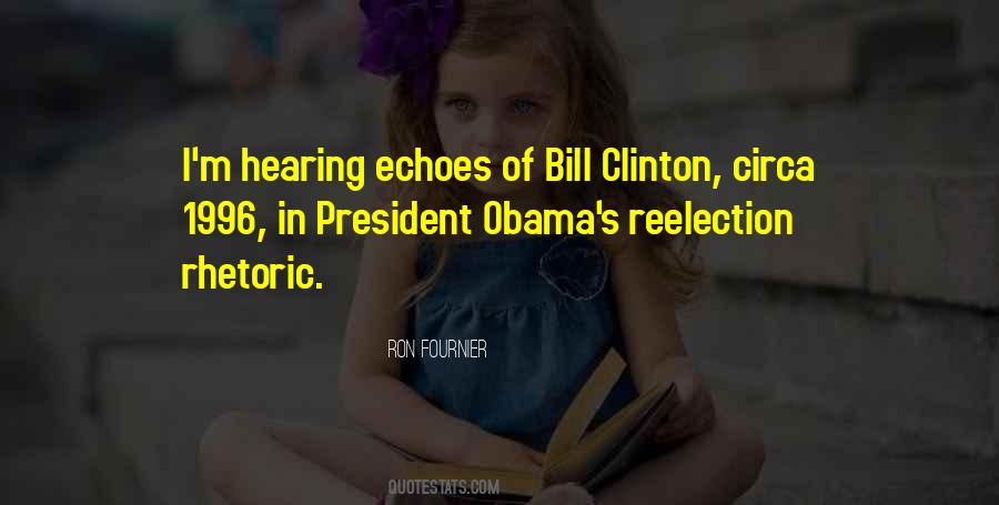 President Bill Clinton Quotes #1647564
