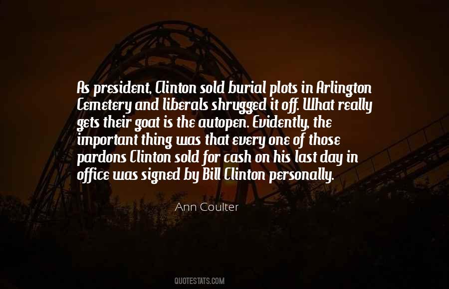 President Bill Clinton Quotes #261633