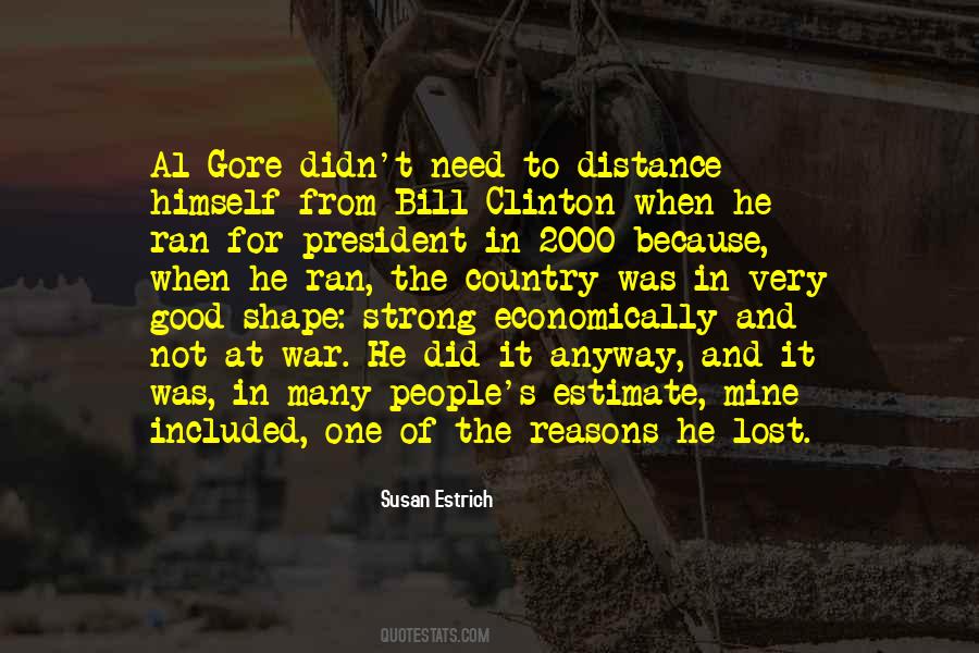 President Bill Clinton Quotes #669728