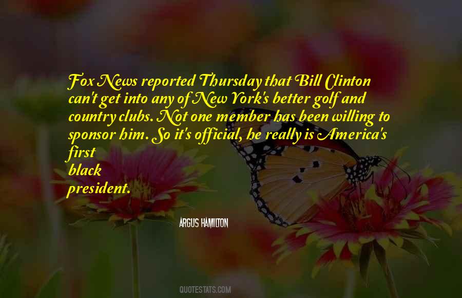President Bill Clinton Quotes #884866