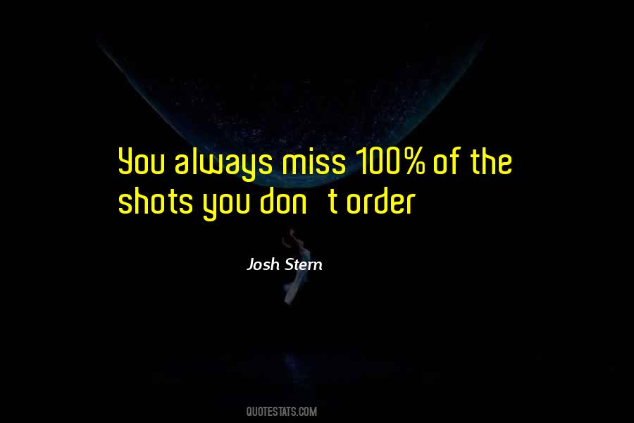 Alcohol Shots Quotes #760449