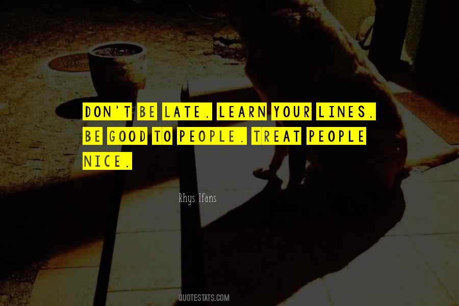 Treat Good Quotes #677007