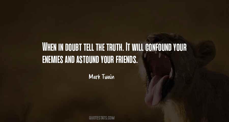 Doubt Truth Quotes #337320