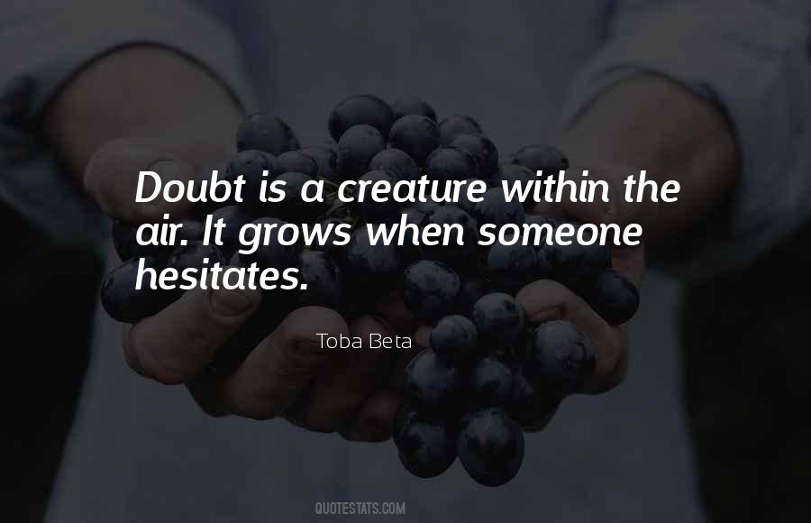 Doubt Truth Quotes #733396