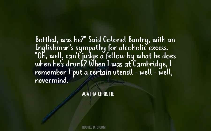 Alcoholic Humor Quotes #1211063