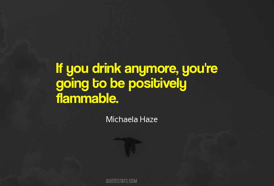 Alcoholic Humor Quotes #1681624