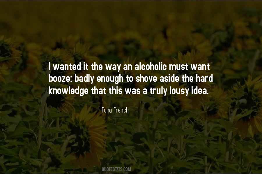 Alcoholic Quotes #1001457