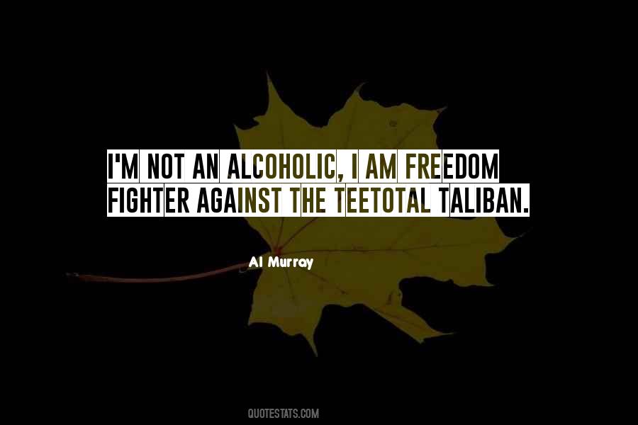 Alcoholic Quotes #1006625