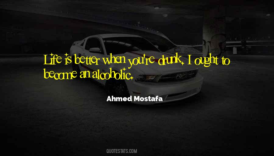 Alcoholic Quotes #1147988