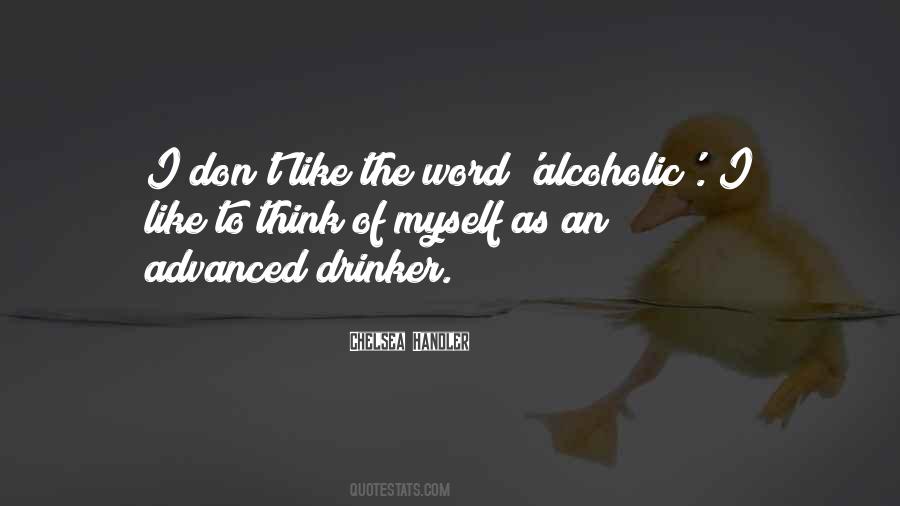 Alcoholic Quotes #1188339