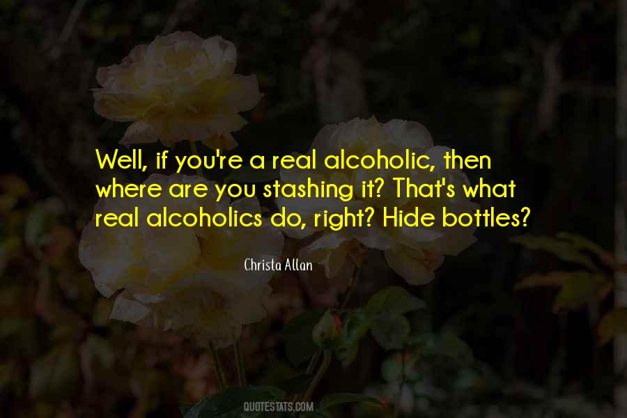 Alcoholic Quotes #1746438