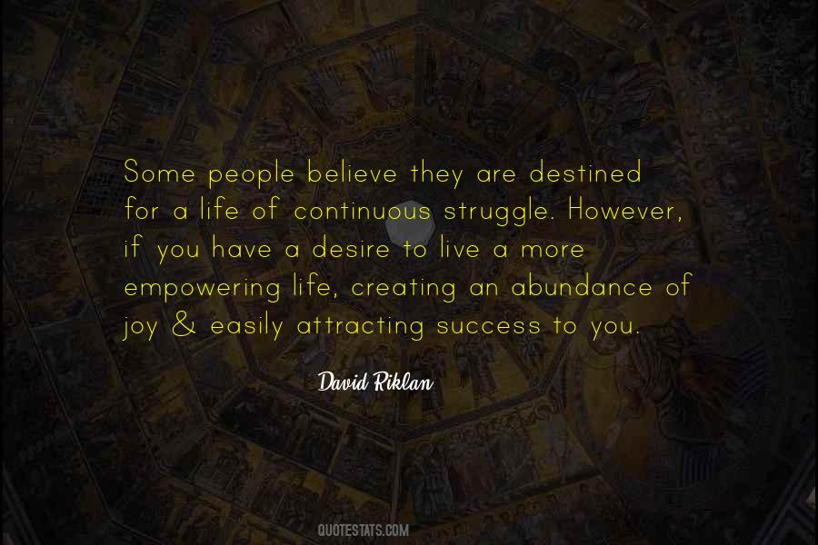 You Are Destined Quotes #1063874
