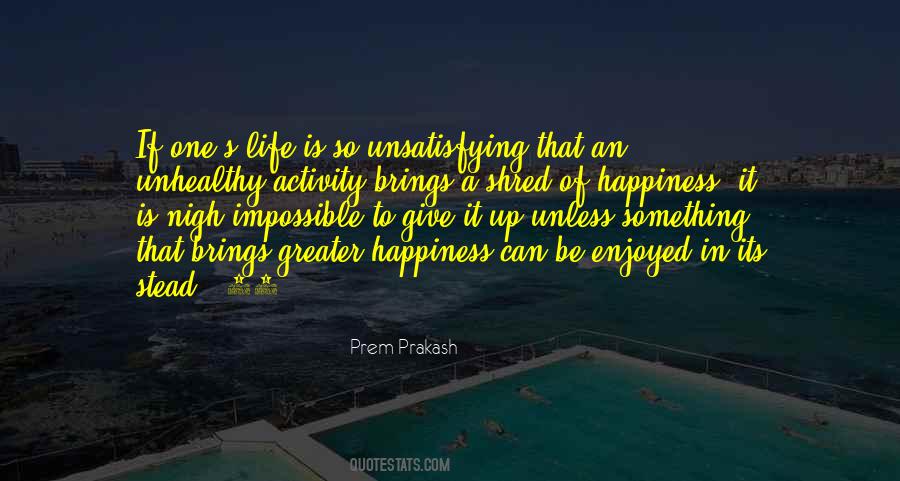 Life Is To Be Enjoyed Quotes #1208483
