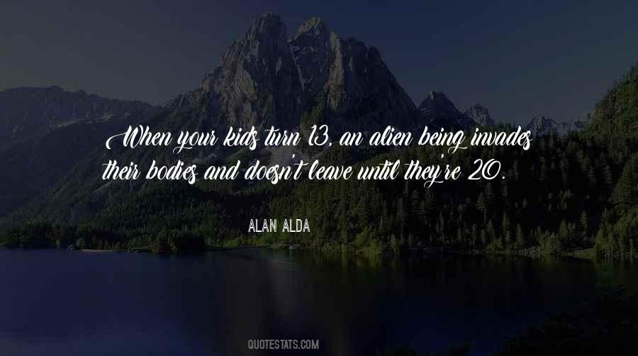 Alda Quotes #648129