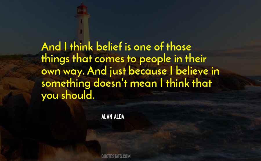 Alda Quotes #763966