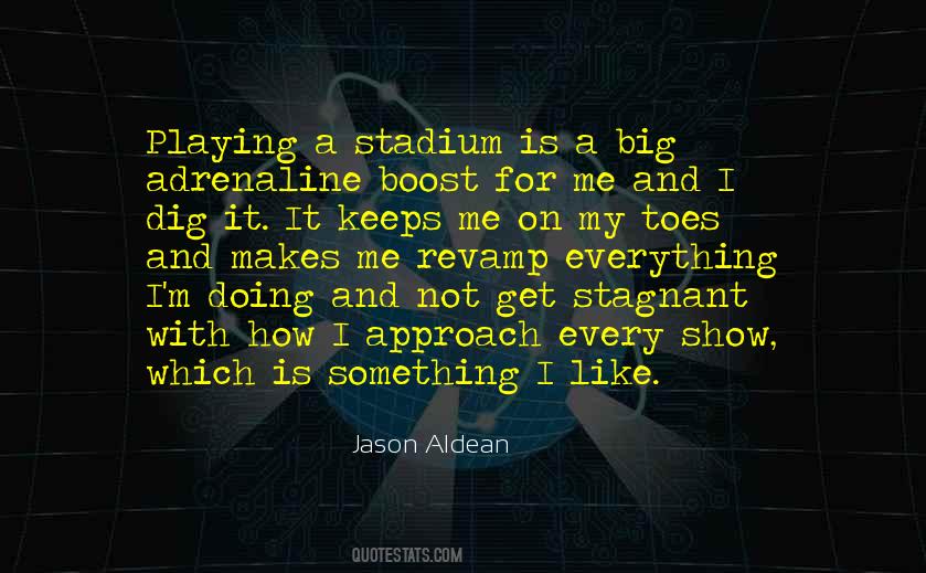 Aldean Quotes #30213