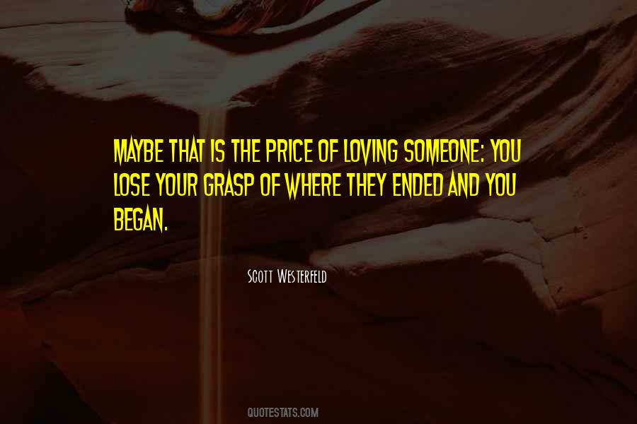 Lose Your Love Quotes #1068700