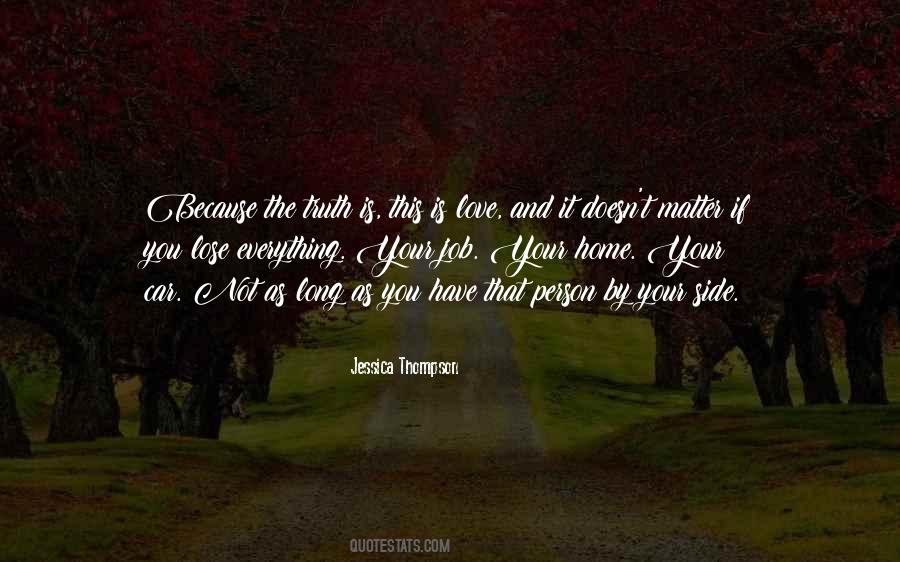 Lose Your Love Quotes #1248417