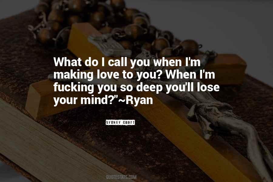 Lose Your Love Quotes #197535