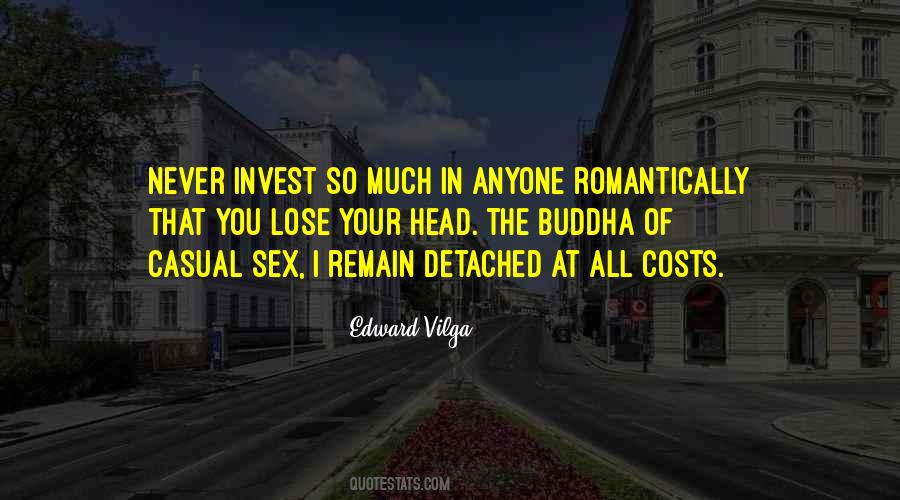 Lose Your Love Quotes #321086