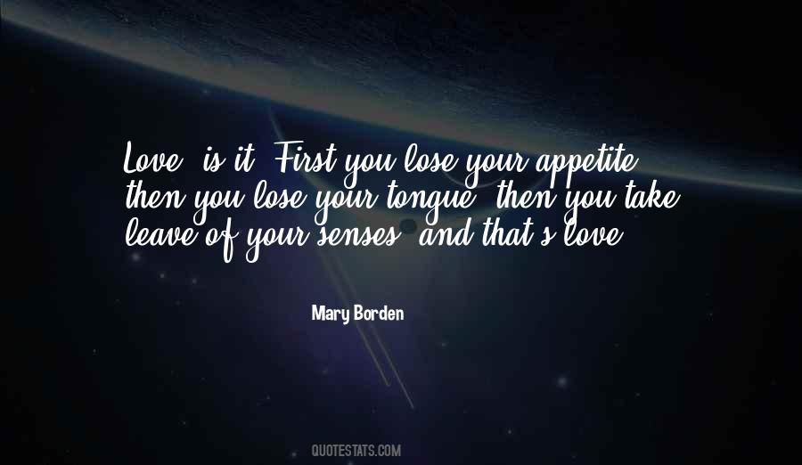 Lose Your Love Quotes #404385