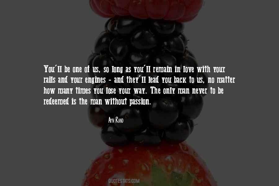 Lose Your Love Quotes #767297