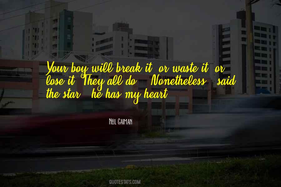 Lose Your Love Quotes #900764