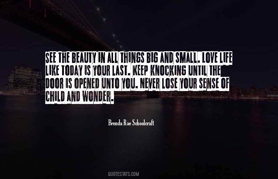 Lose Your Love Quotes #967985