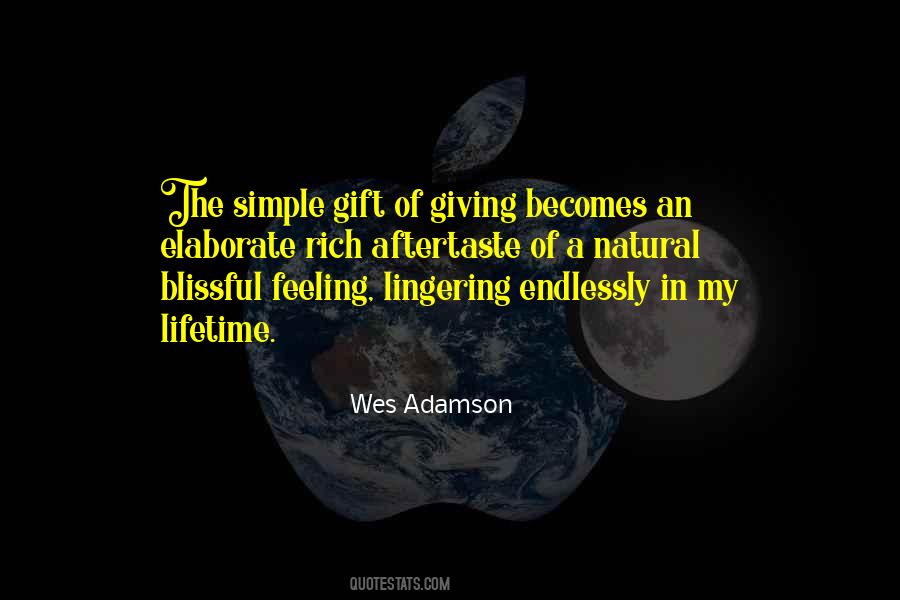 Gift Of Giving Quotes #1267118